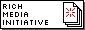 Rich Media Initiative